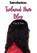 Introduction: Texlaxed Hair Blog