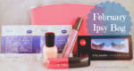 Have You Seen My February Ipsy Bag?