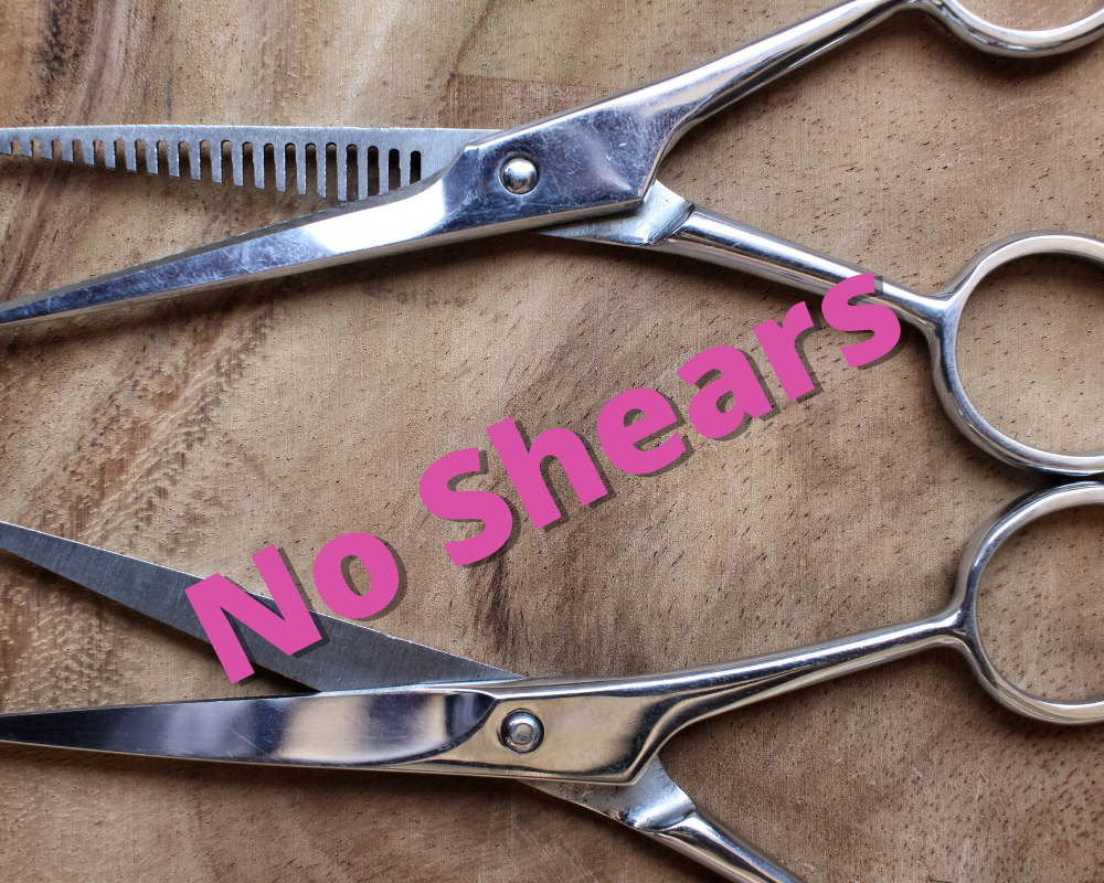 No Shears