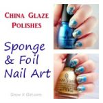 China Glaze Polishes: A Little Sponging & Foiling Nail Art!