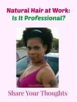 Is Wearing Natural Hair Professional?