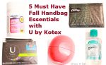 5 Must Have Fall Handbag Essentials with U by Kotex