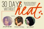 30 Days Without Heat Challenge: Join Us!
