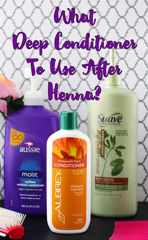 what deep conditioner to use after henna top three conditioners used for henna haircare