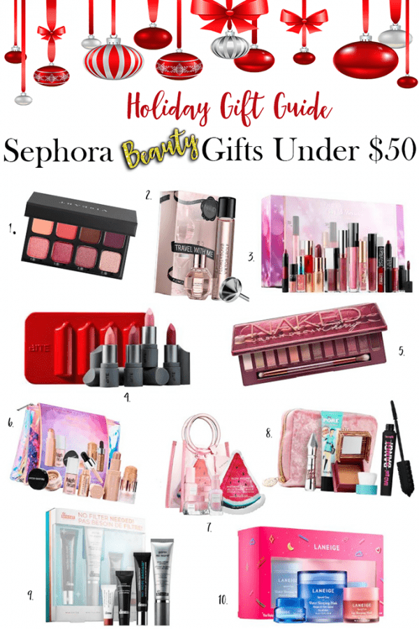 10 Sephora Beauty Gifts Under $50 | Gift Guide Beauty Gifts Under $50